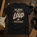 Plays Loud with Others