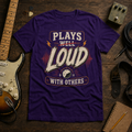 Plays Loud with Others